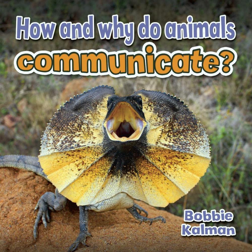 Big bigCover of How and why do animals communicate?