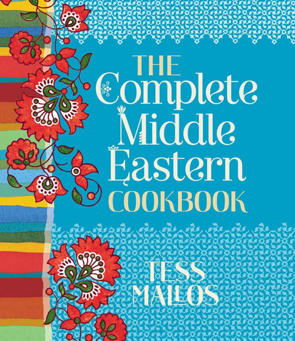 Big bigCover of The Complete Middle Eastern Cookbook