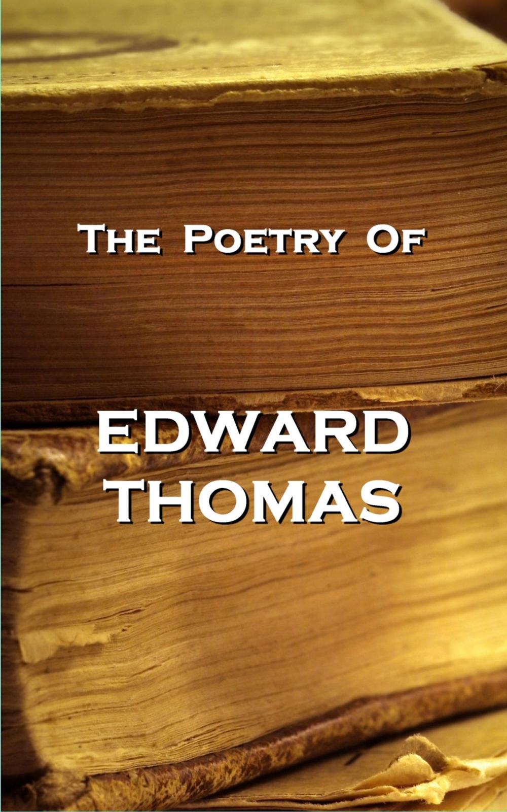 Big bigCover of The Poetry Of Edward Thomas