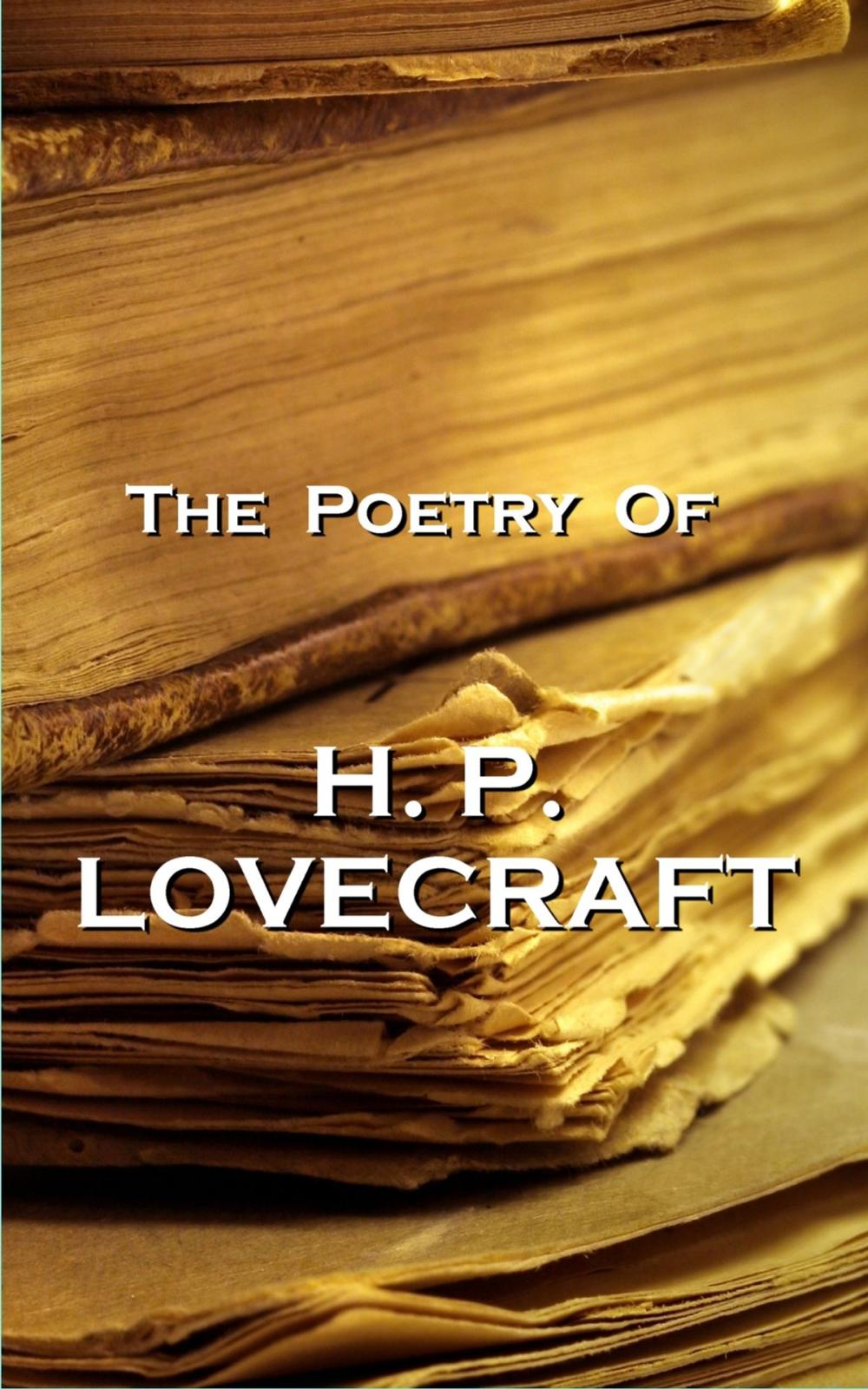 Big bigCover of The Poetry Of HP Lovecraft