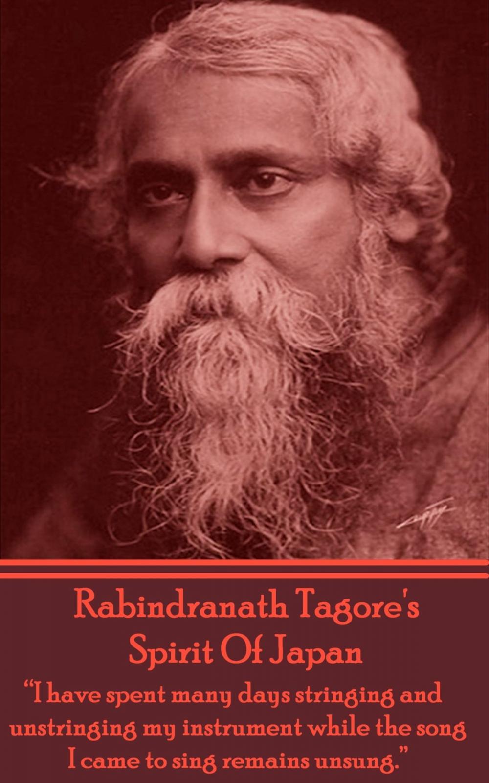 Big bigCover of Rabindranath Tagore - The Spirit Of Japan