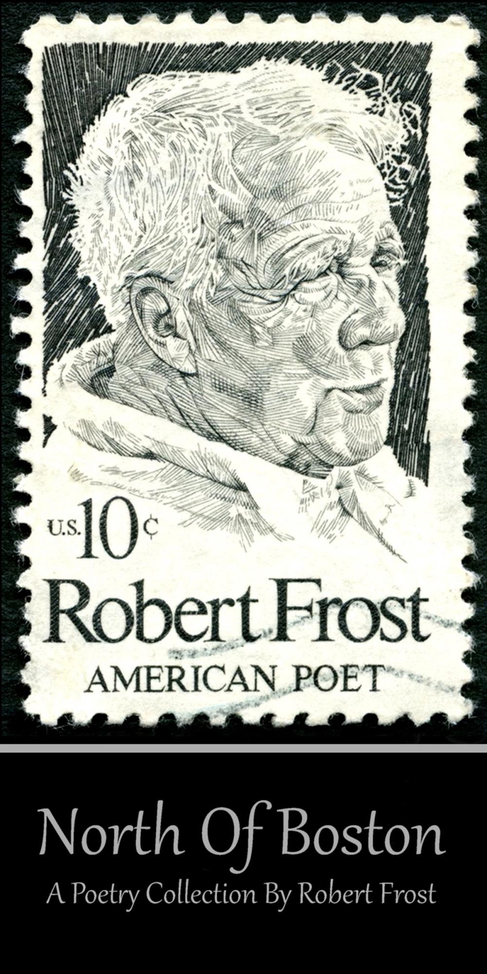 Big bigCover of Robert Frost - North of Boston