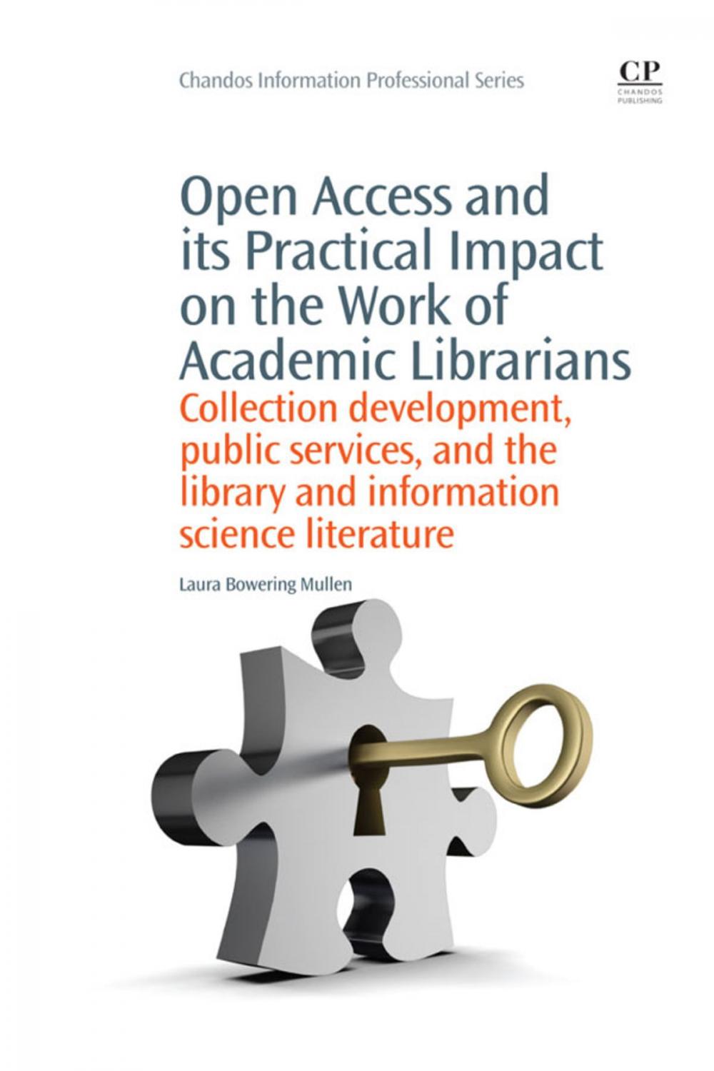 Big bigCover of Open Access and its Practical Impact on the Work of Academic Librarians