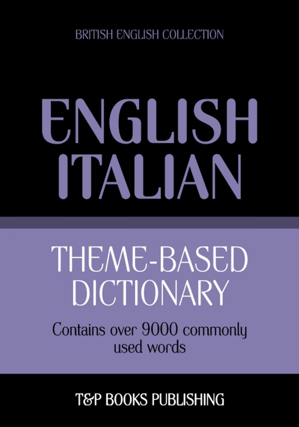 Big bigCover of Theme-based dictionary British English-Italian - 9000 words