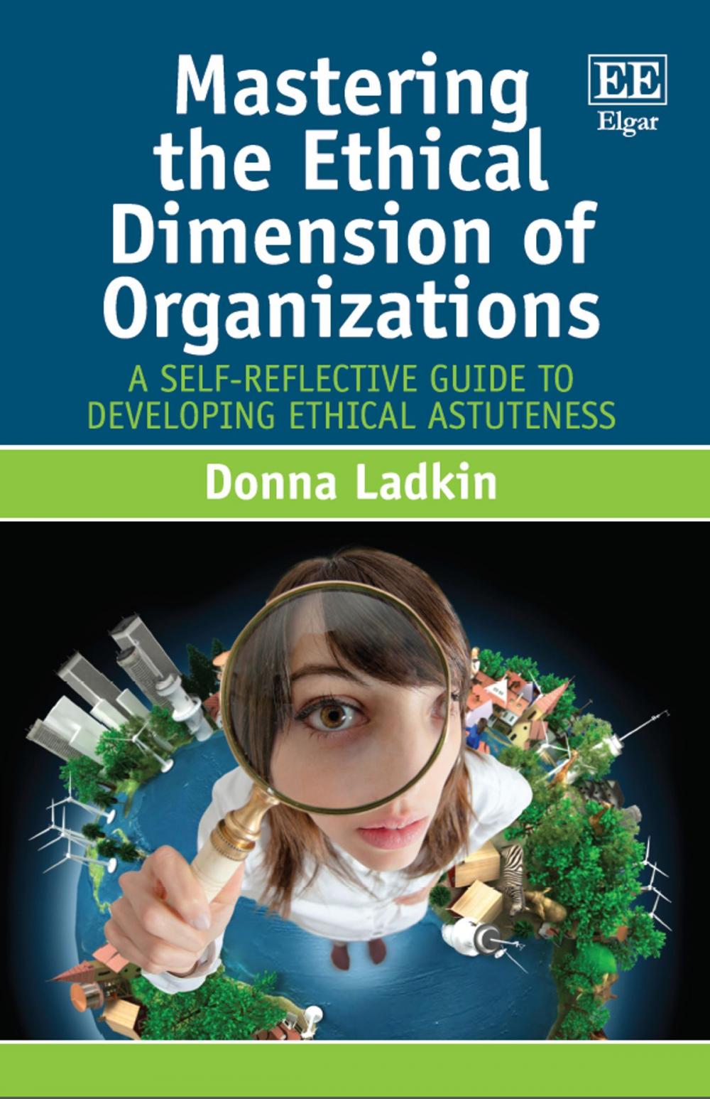 Big bigCover of Mastering the Ethical Dimension of Organizations