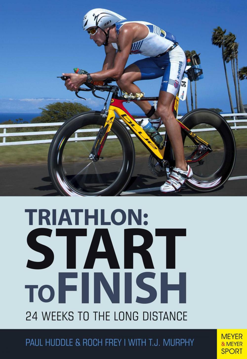 Big bigCover of Triathlon: Start to Finish