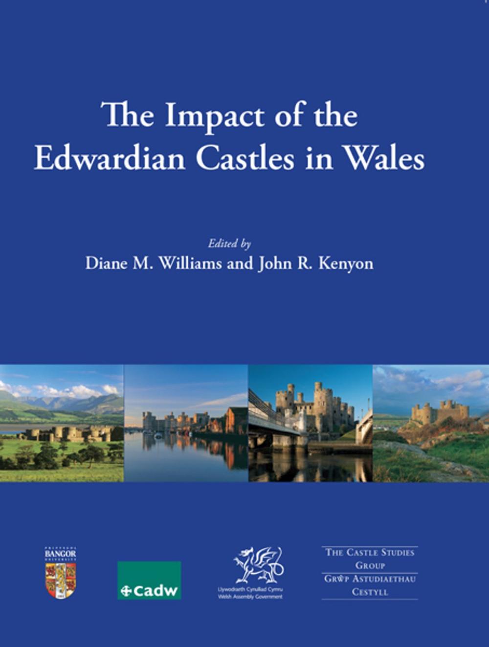 Big bigCover of The Impact of the Edwardian Castles in Wales