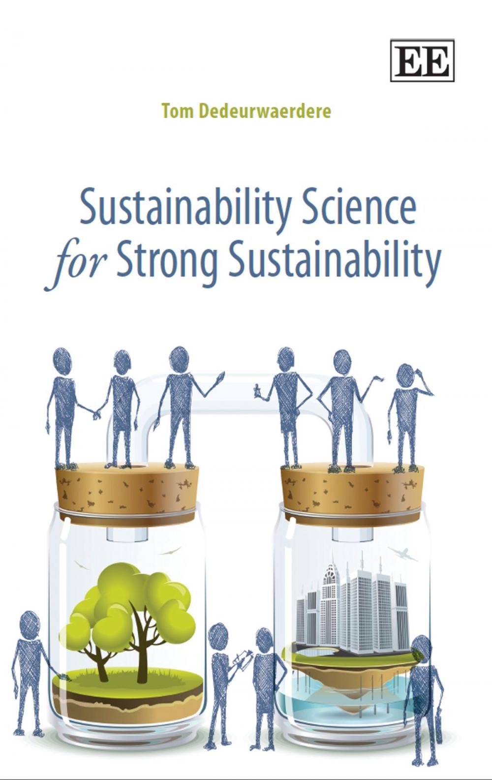 Big bigCover of Sustainability Science for Strong Sustainability