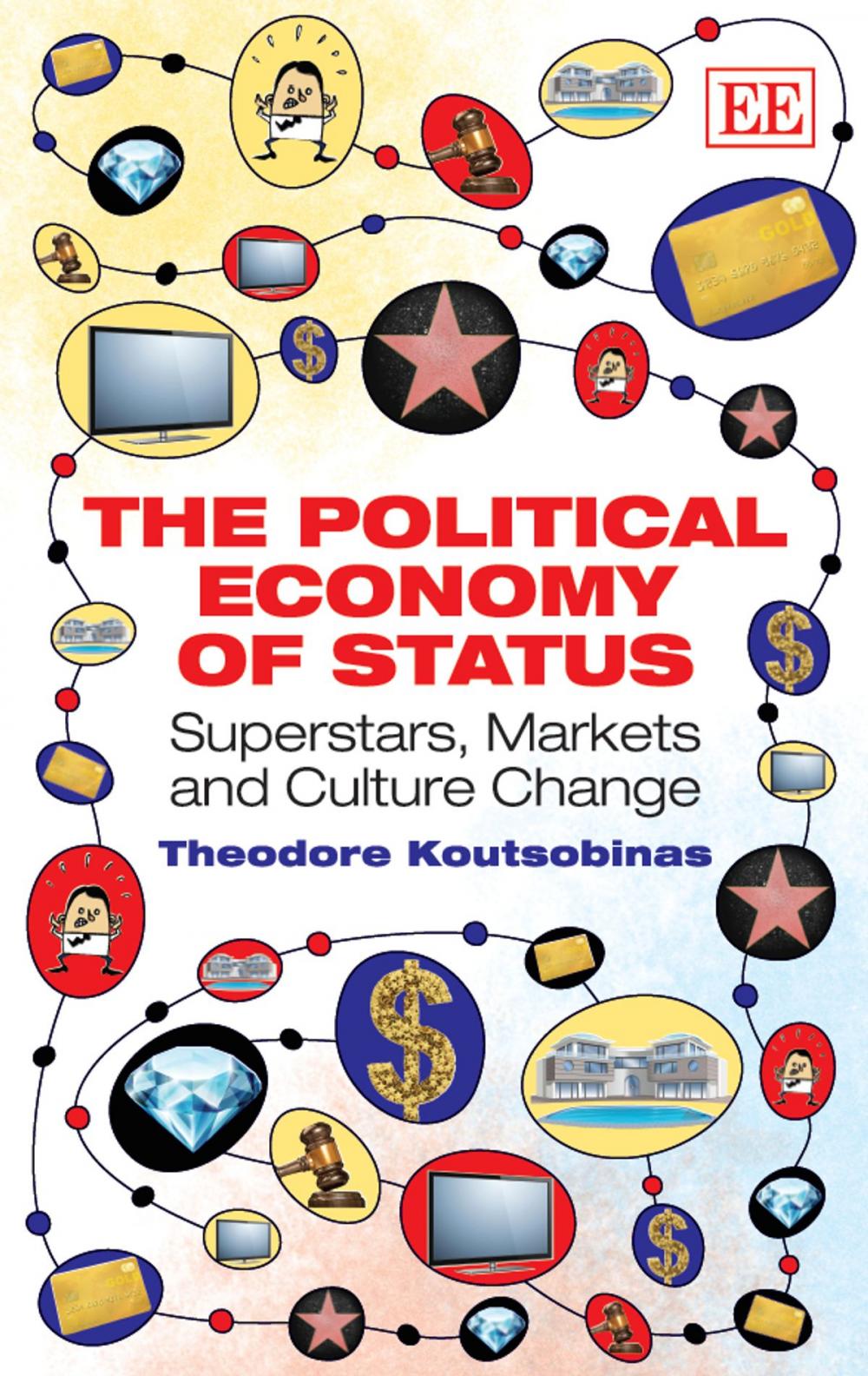 Big bigCover of The Political Economy of Status