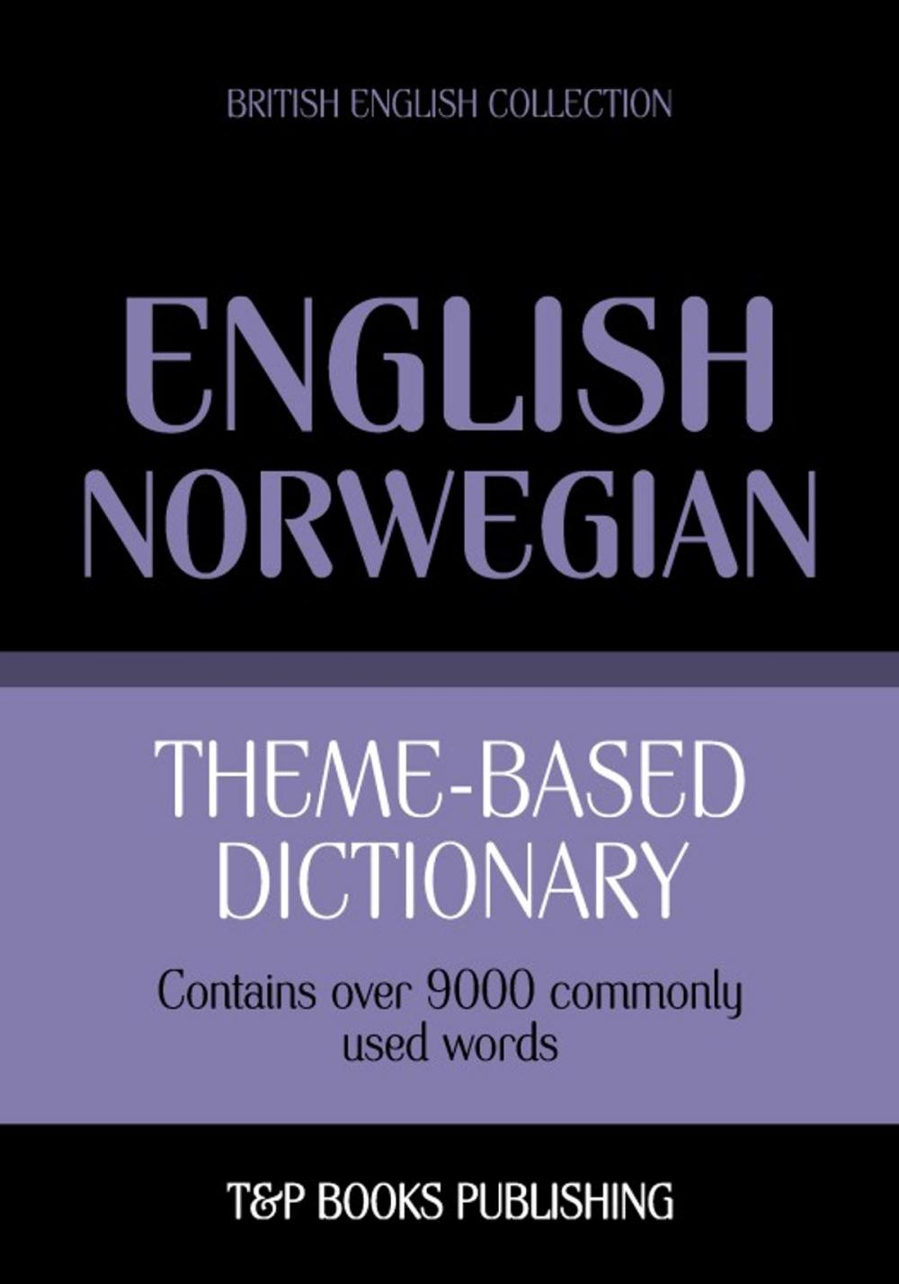 Big bigCover of Theme-based dictionary British English-Norwegian - 9000 words