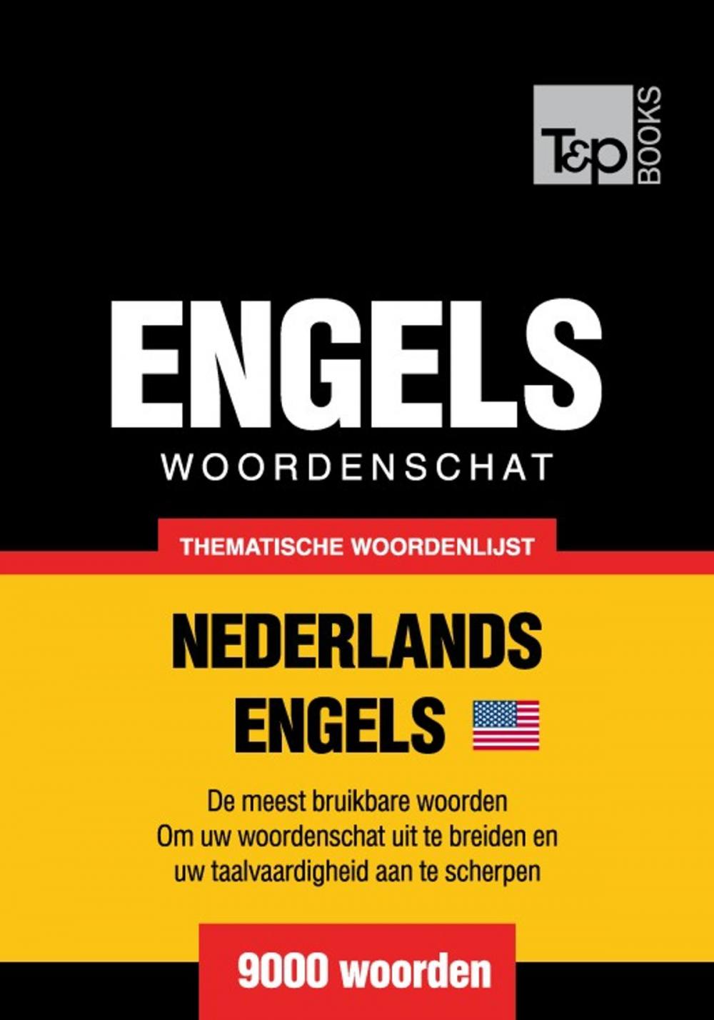 Big bigCover of Thematische woordenschat Nederlands-Amerikaans-Engels - 9000 woorden