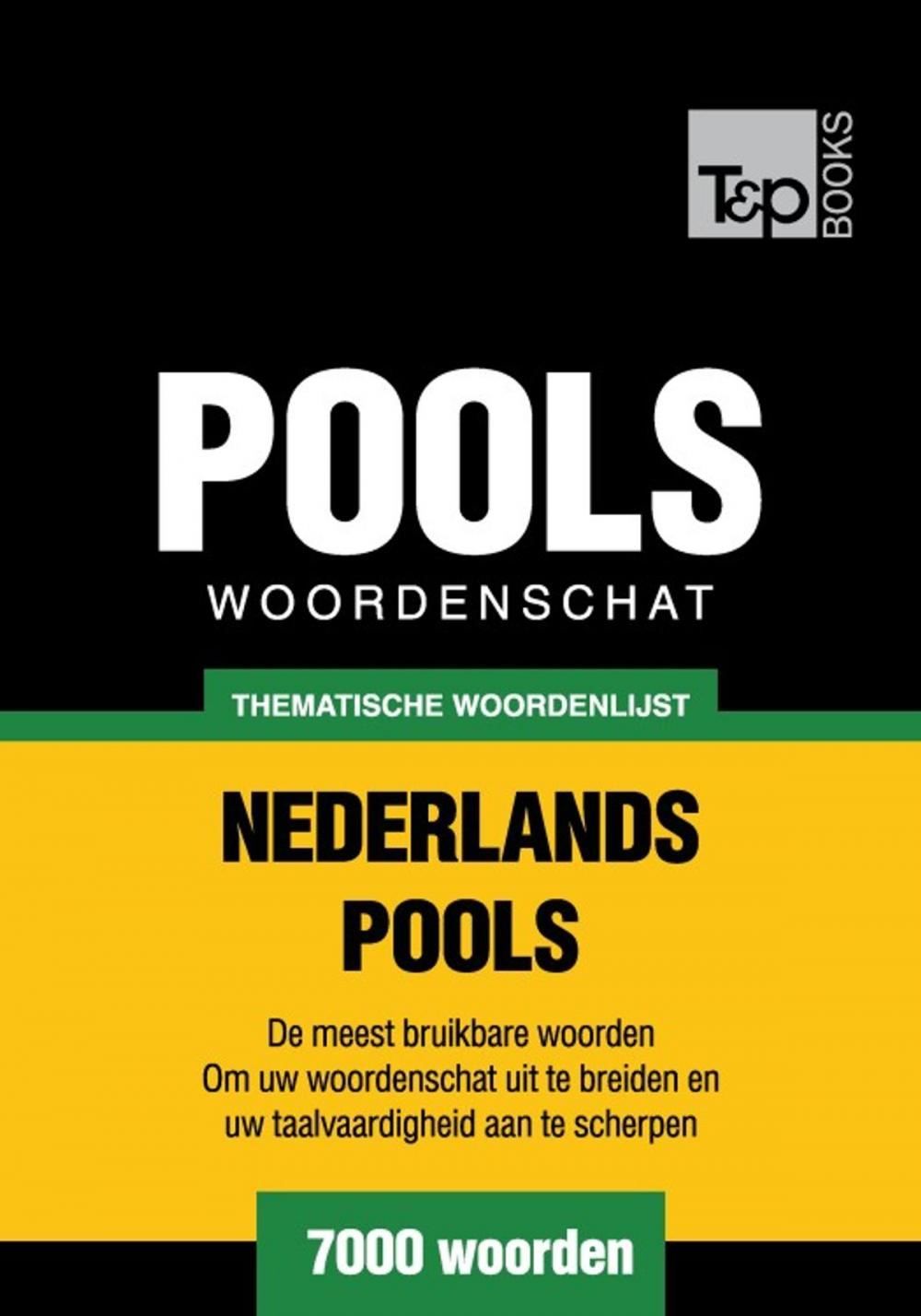 Big bigCover of Thematische woordenschat Nederlands-Pools - 7000 woorden