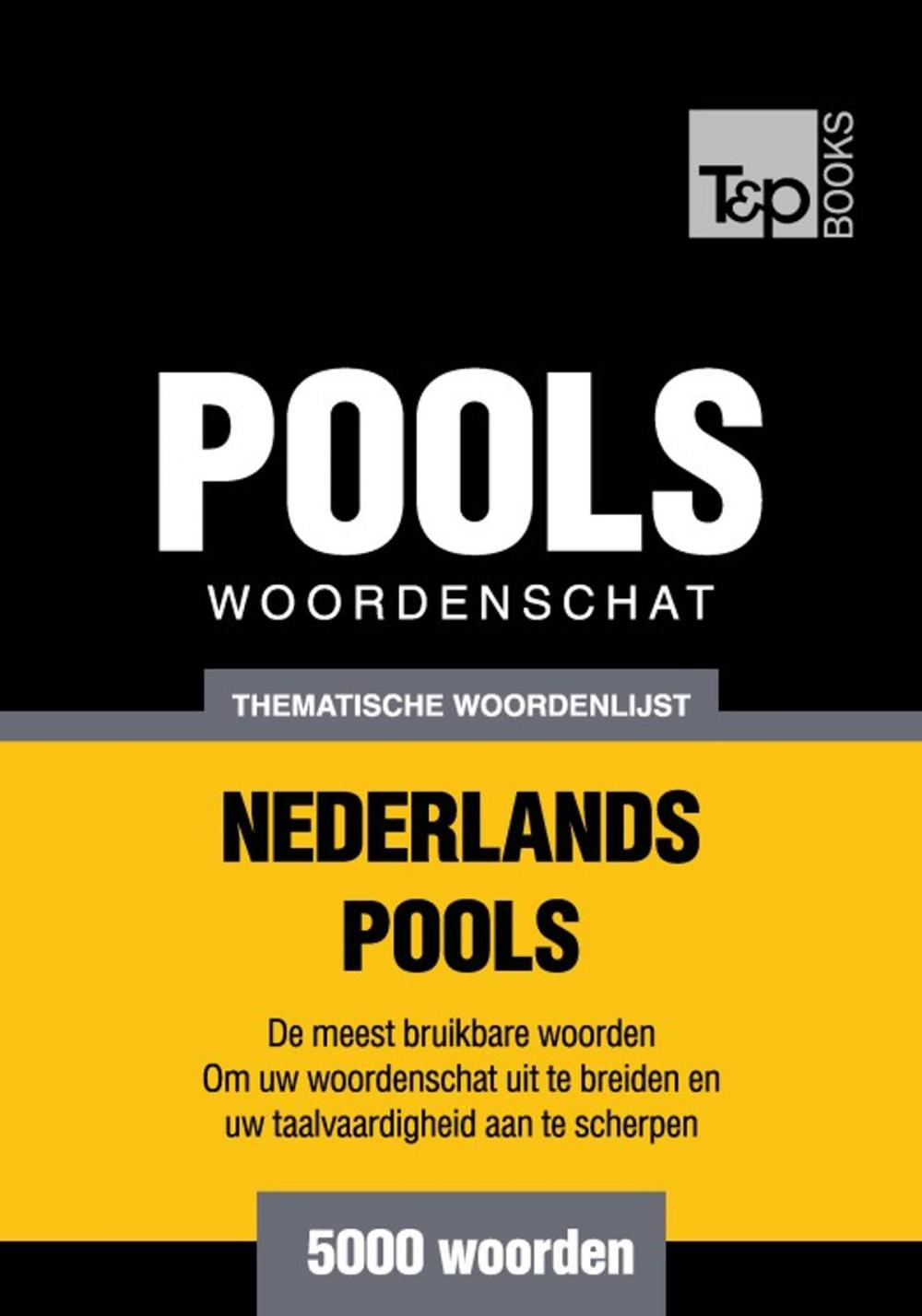 Big bigCover of Thematische woordenschat Nederlands-Pools - 5000 woorden