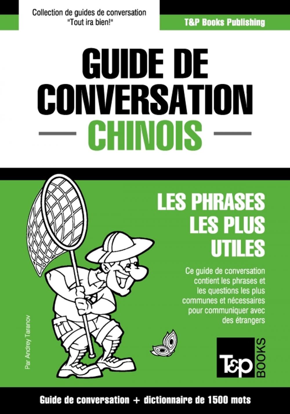 Big bigCover of Guide de conversation Français-Chinois et dictionnaire concis de 1500 mots