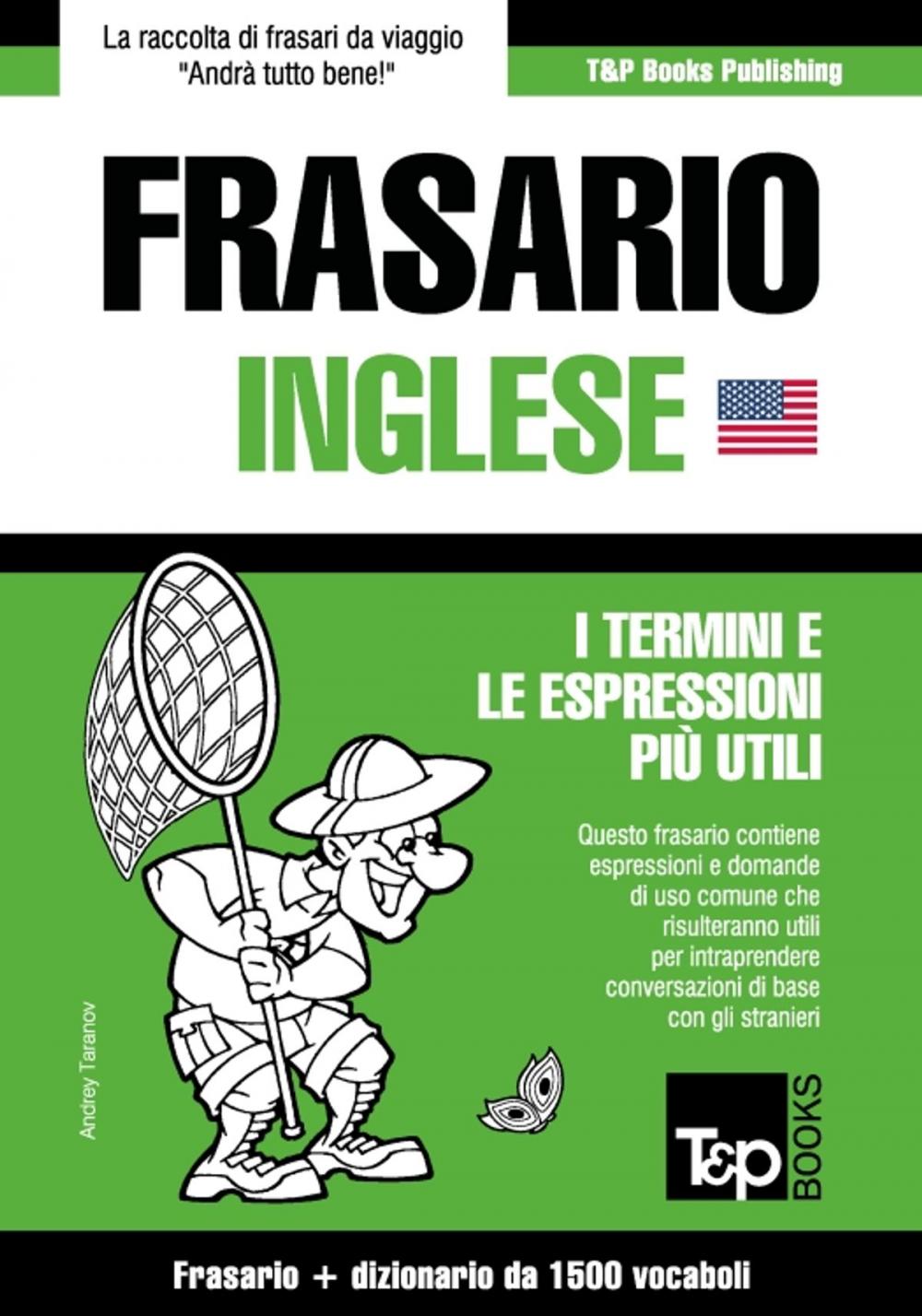 Big bigCover of Frasario Italiano-Inglese e dizionario ridotto da 1500 vocaboli