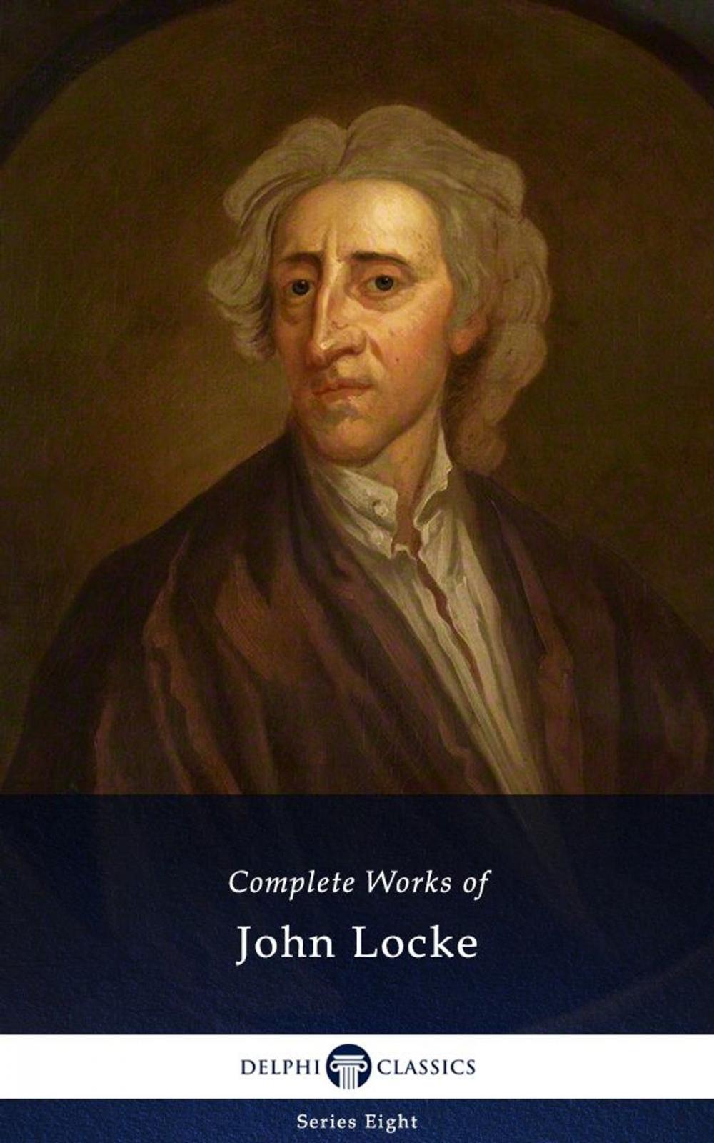 Big bigCover of Delphi Complete Works of John Locke (Illustrated)