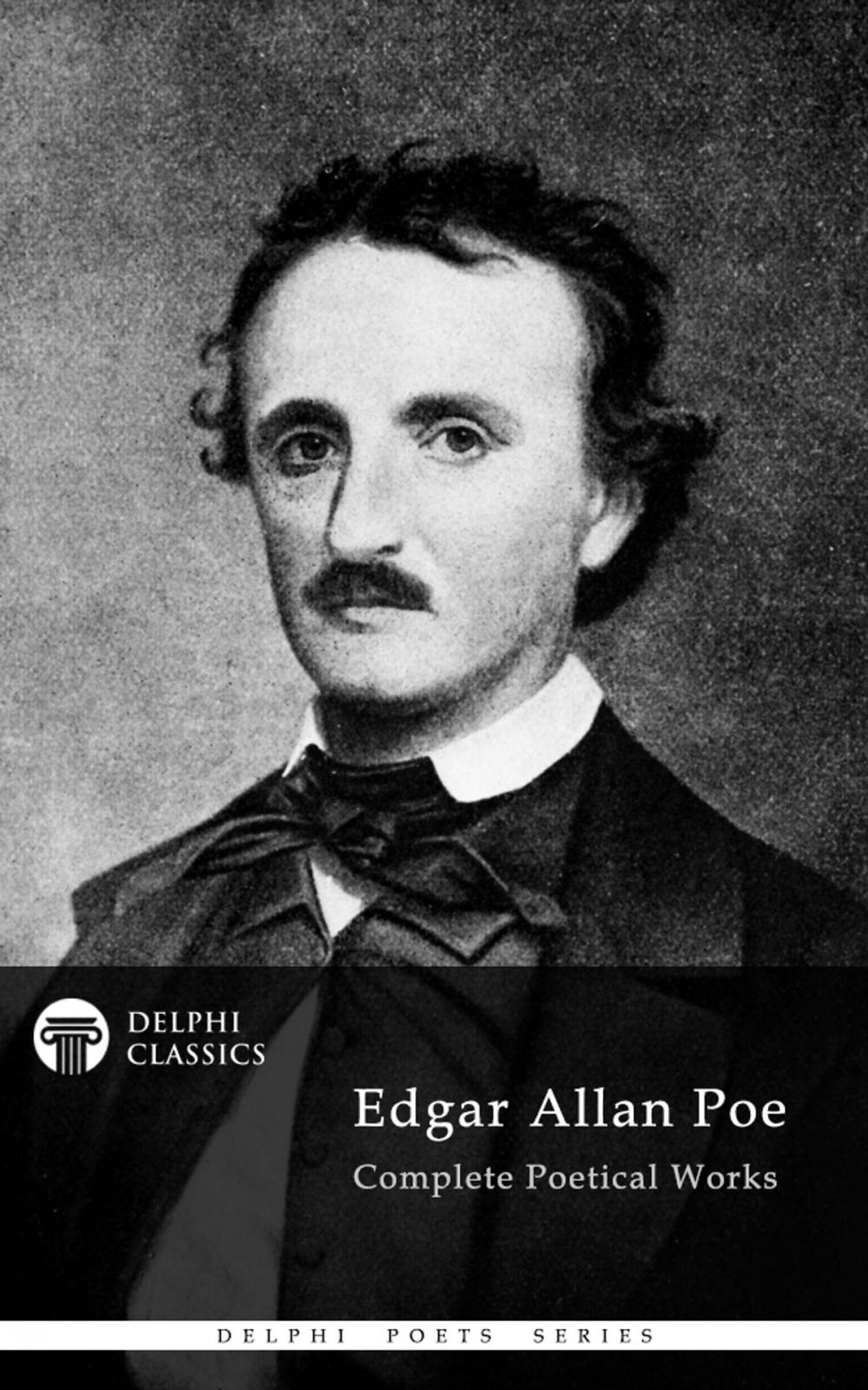 Big bigCover of Complete Poetical Works of Edgar Allan Poe (Delphi Classics)