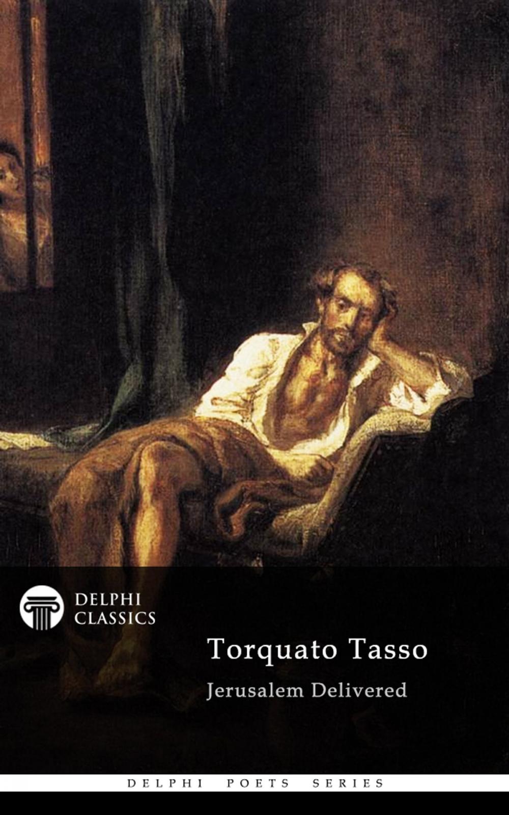 Big bigCover of Jerusalem Delivered by Torquato Tasso (Delphi Classics)