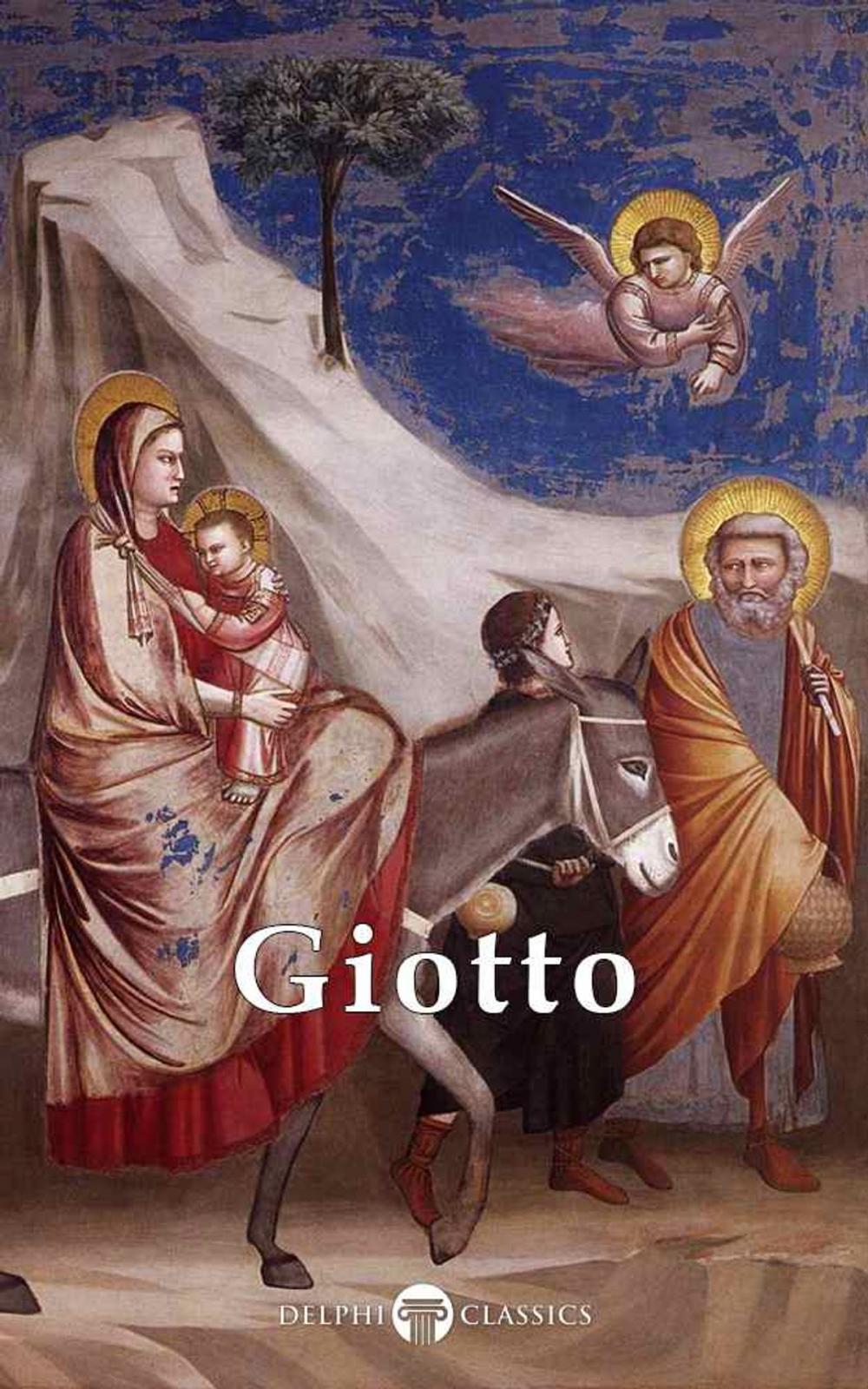 Big bigCover of Complete Works of Giotto (Delphi Classics)