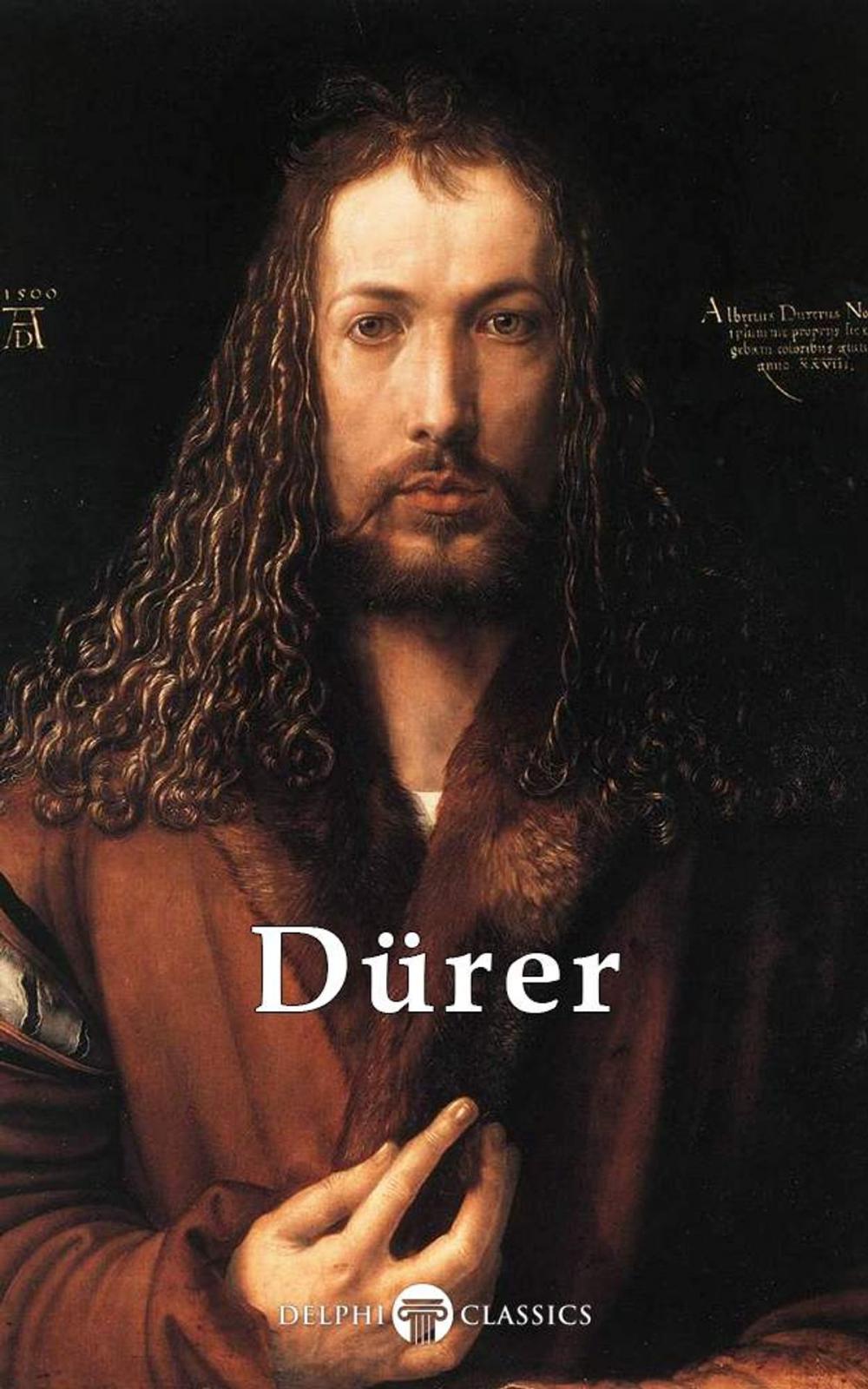 Big bigCover of Complete Works of Albrecht Dürer (Delphi Classics)