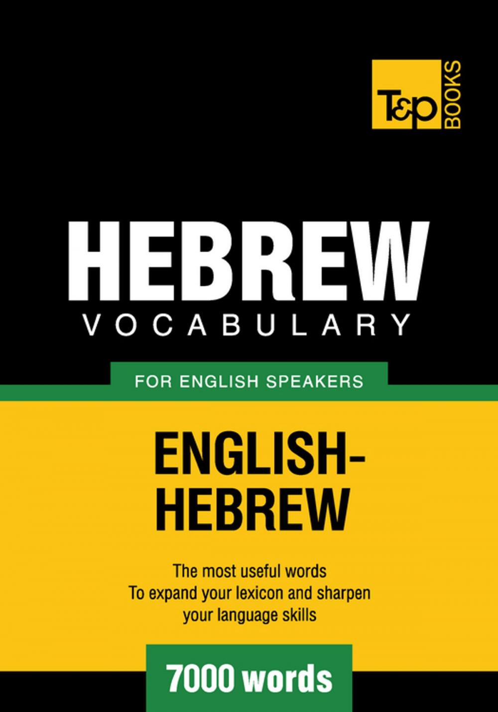 Big bigCover of Hebrew vocabulary for English speakers - 7000 words