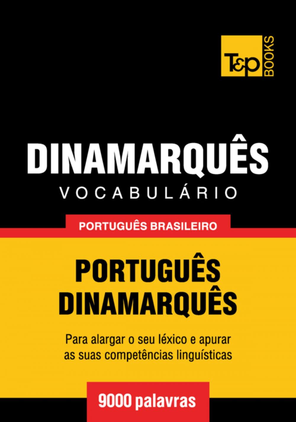 Big bigCover of Vocabulário Português Brasileiro-Dinamarquês - 9000 palavras