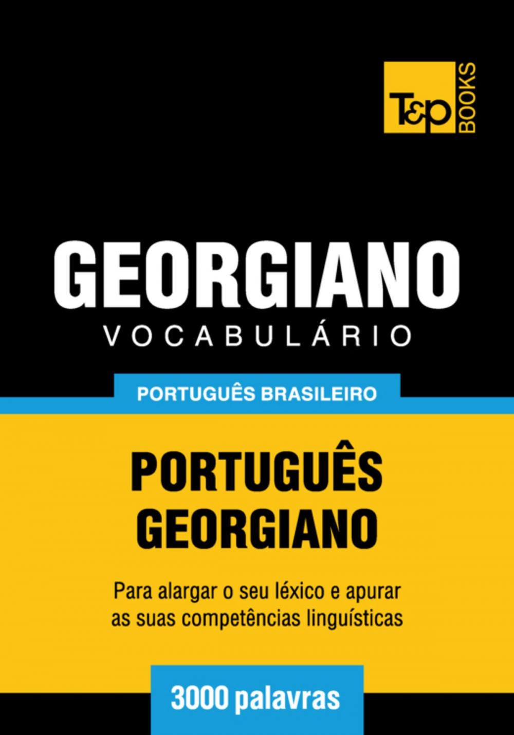 Big bigCover of Vocabulário Português Brasileiro-Georgiano - 3000 palavras