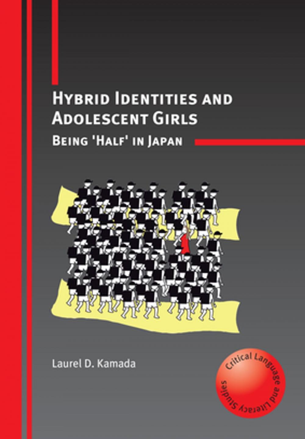 Big bigCover of Hybrid Identities and Adolescent Girls