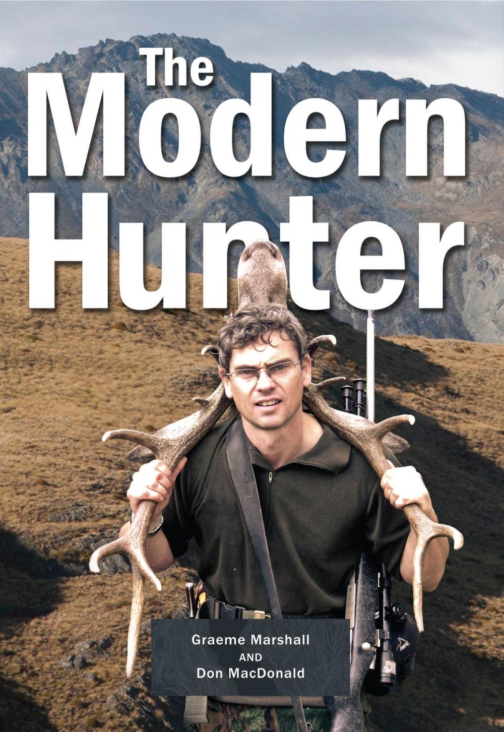 Big bigCover of The Modern Hunter