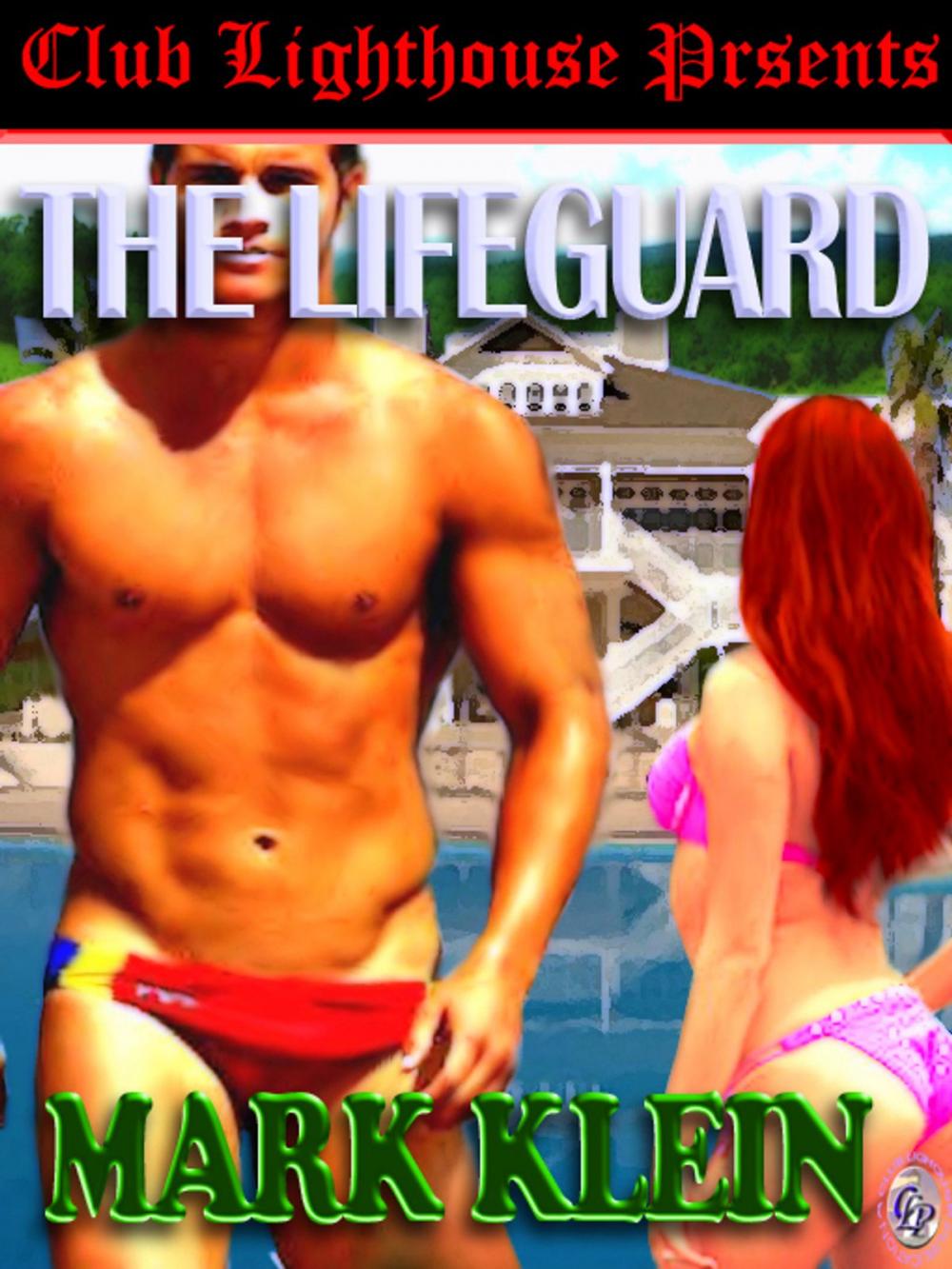 Big bigCover of THE LIFEGUARD