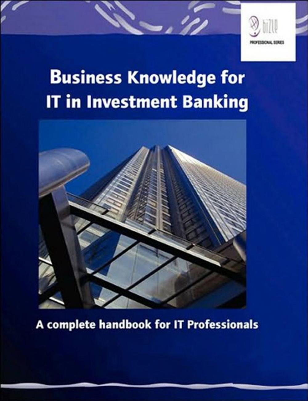 Big bigCover of Business Knowledge for IT in Investment Banking