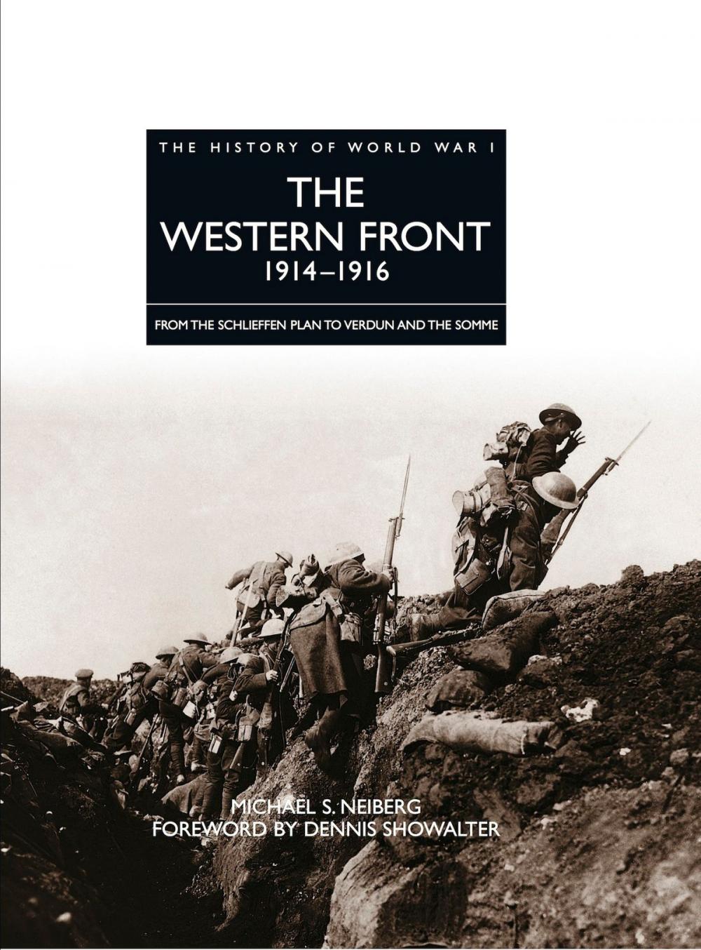 Big bigCover of History of World War I: The Western Front 1914–1916