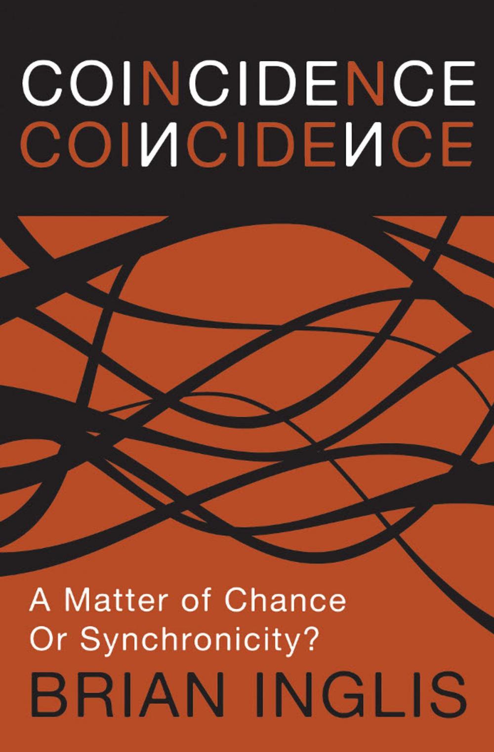 Big bigCover of Coincidence: a Matter of Chance - or Synchronicity?