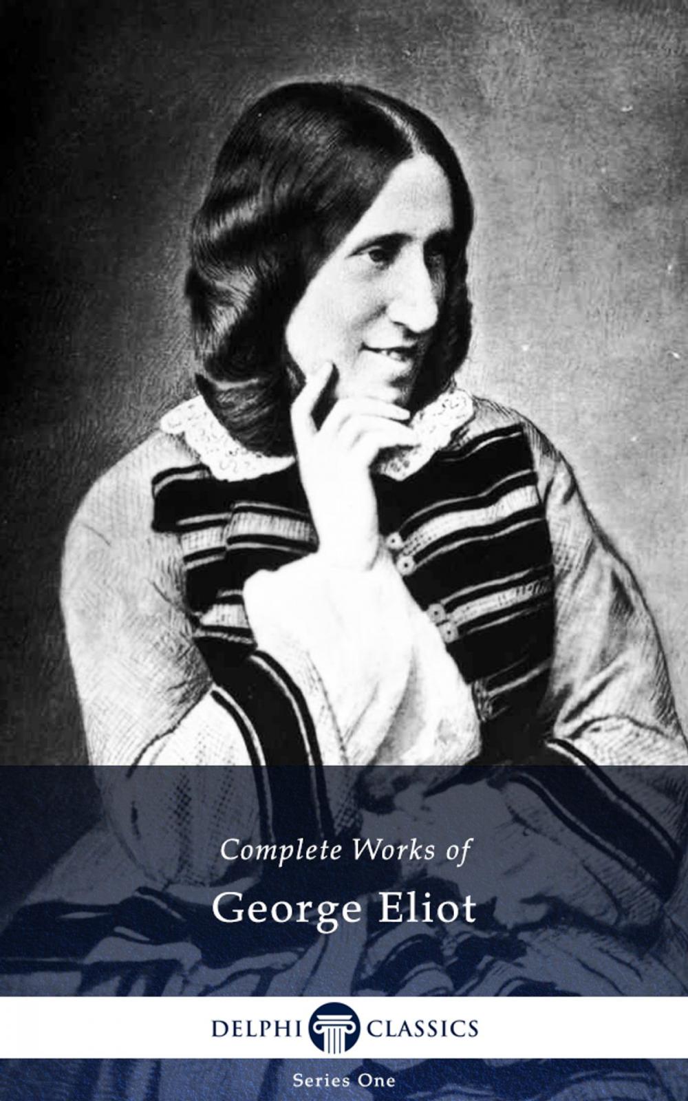 Big bigCover of Complete Works of George Eliot (Delphi Classics)