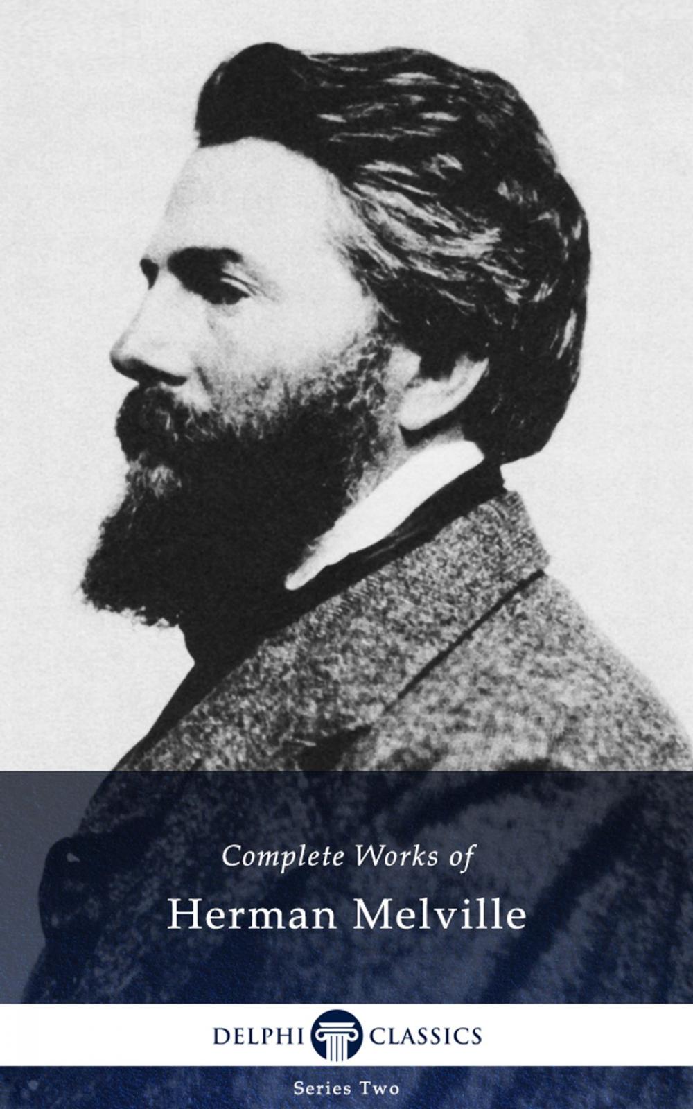 Big bigCover of Complete Works of Herman Melville US (Delphi Classics)