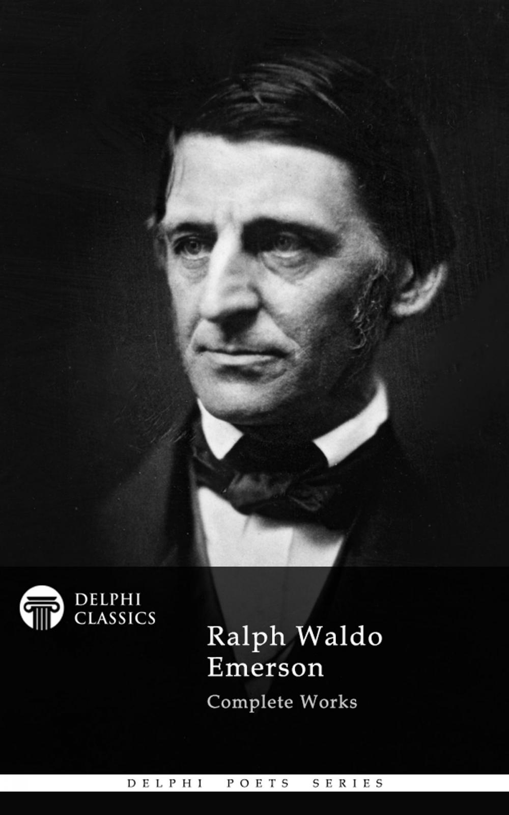 Big bigCover of Complete Works of Ralph Waldo Emerson (Delphi Classics)