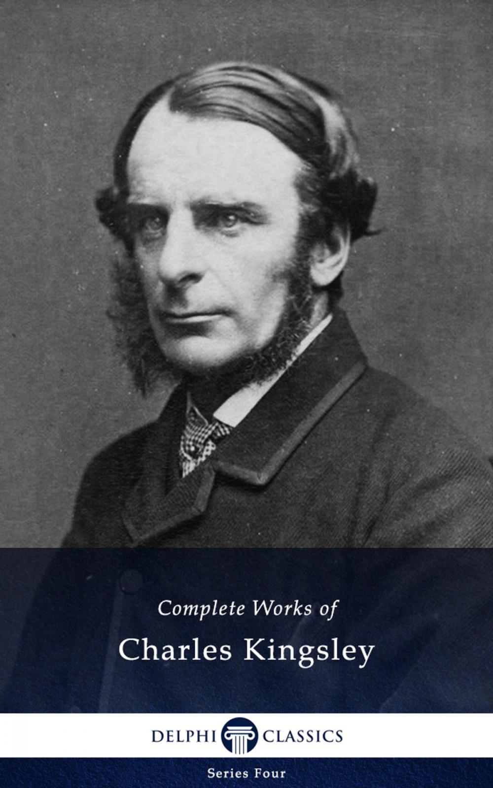 Big bigCover of Complete Works of Charles Kingsley (Delphi Classics)