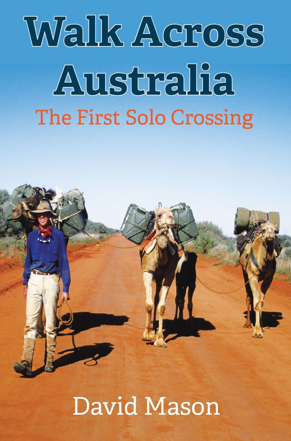 Big bigCover of Walk across Australia