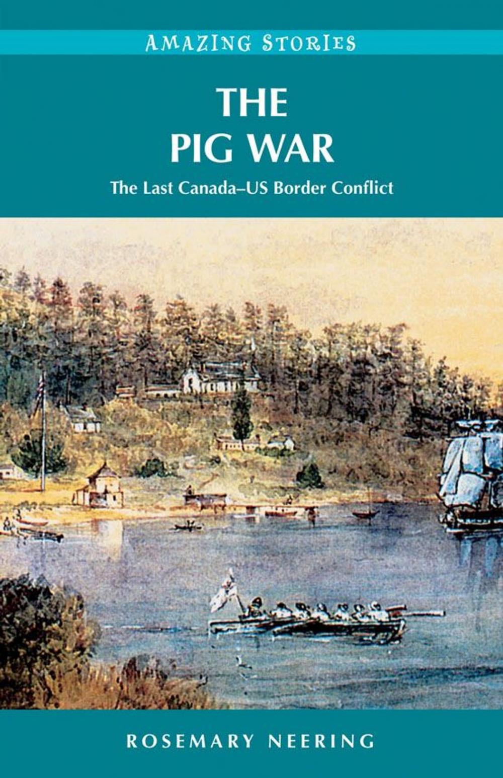 Big bigCover of The Pig War