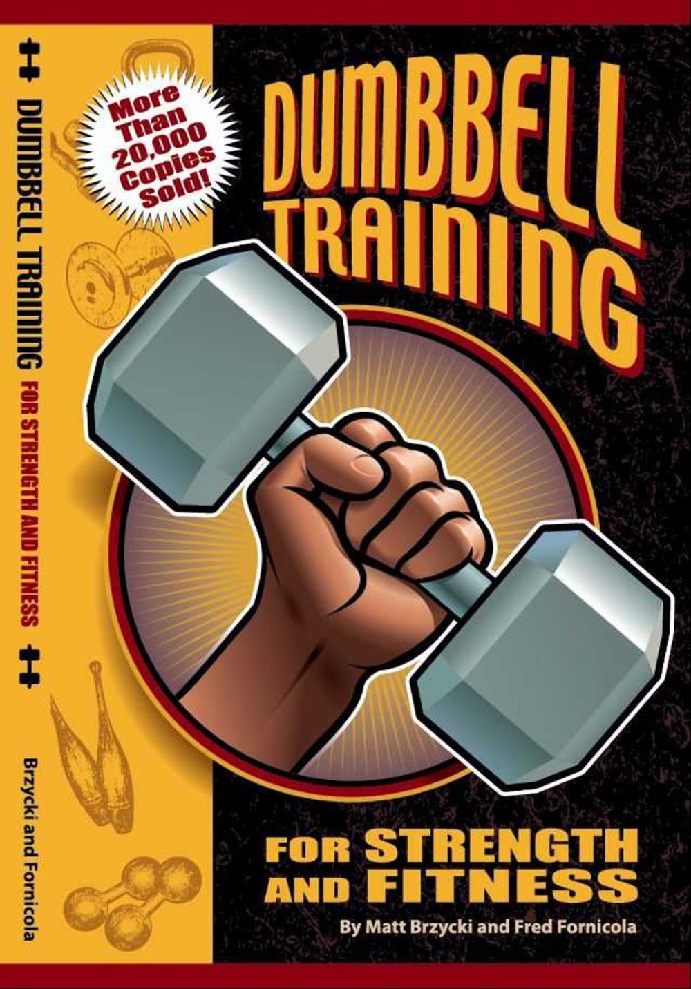 Big bigCover of Dumbbell Training for Strength & Fitness