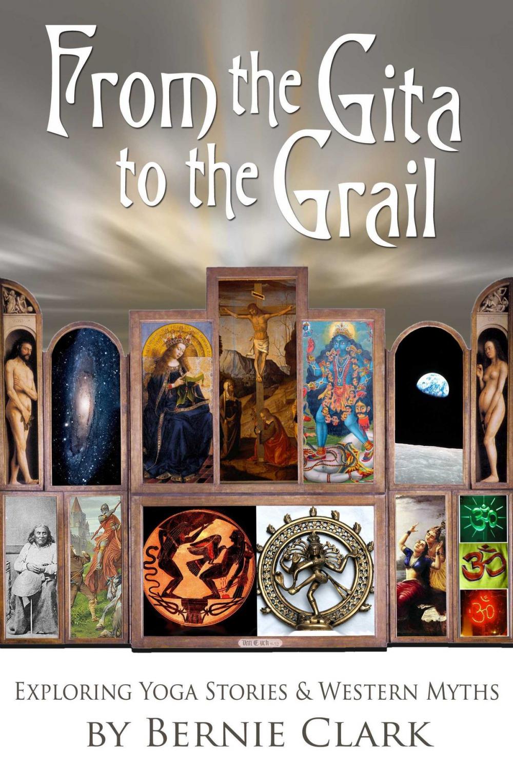 Big bigCover of From the Gita to the Grail