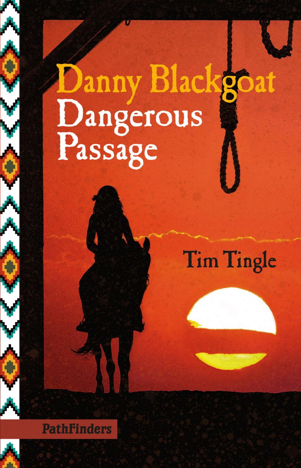 Big bigCover of Danny Blackgoat: Dangerous Passage