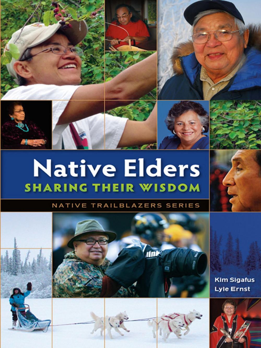 Big bigCover of Native Elders Sharing Their Wisdom