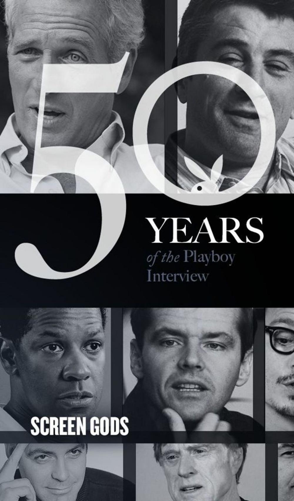 Big bigCover of Screen Gods: The Playboy Interview
