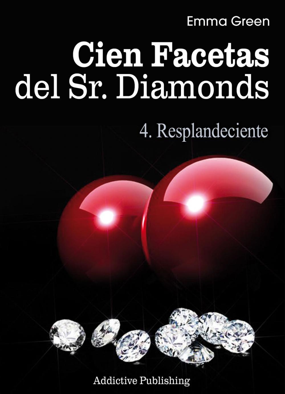 Big bigCover of Cien Facetas del Sr. Diamonds - vol. 4: Resplandeciente