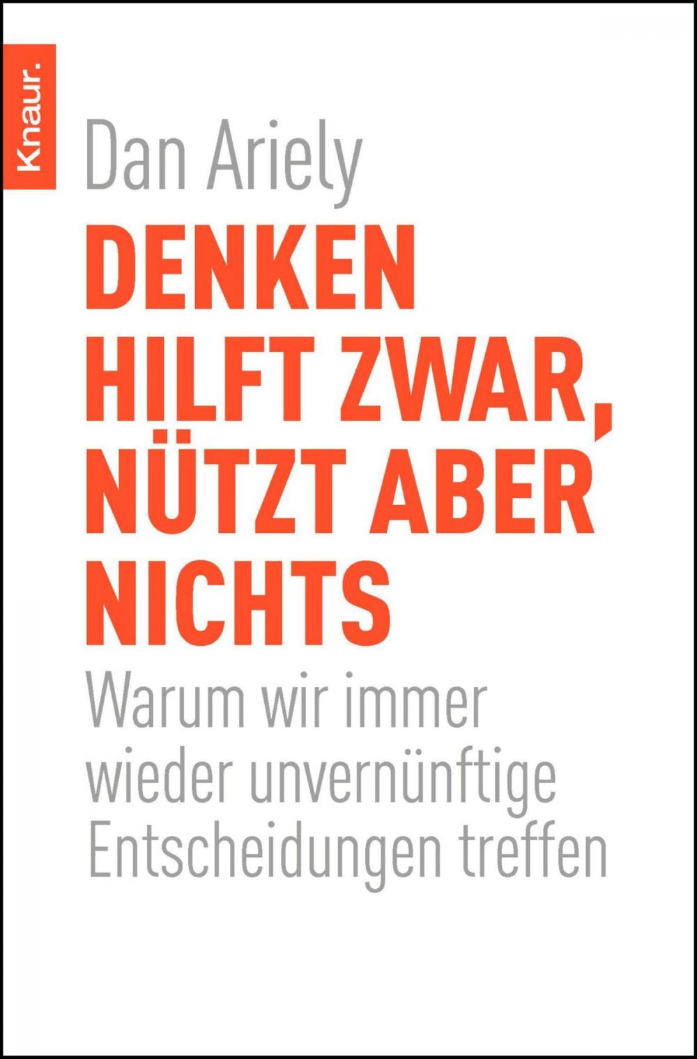 Big bigCover of Denken hilft zwar, nützt aber nichts