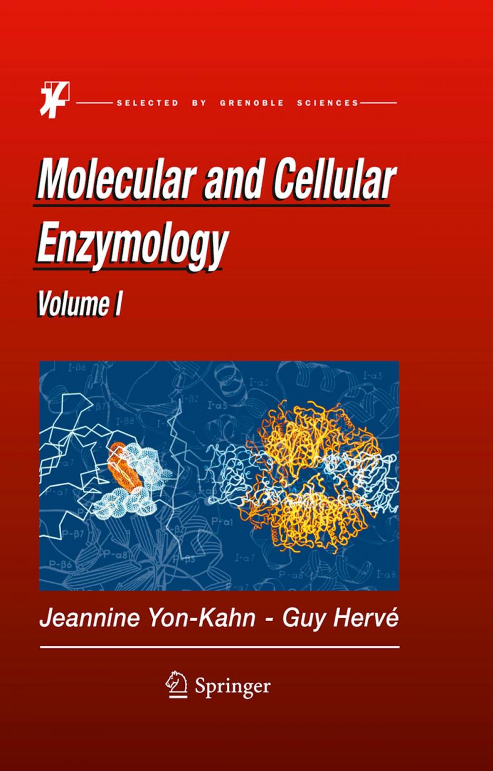 Big bigCover of Molecular and Cellular Enzymology