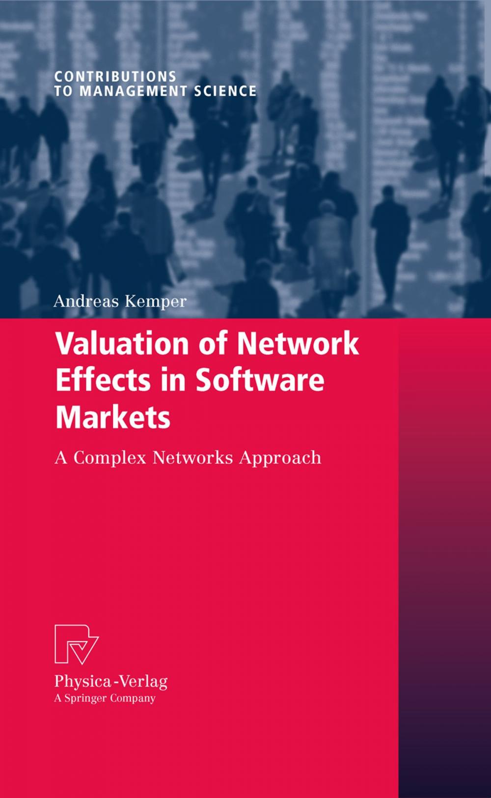 Big bigCover of Valuation of Network Effects in Software Markets