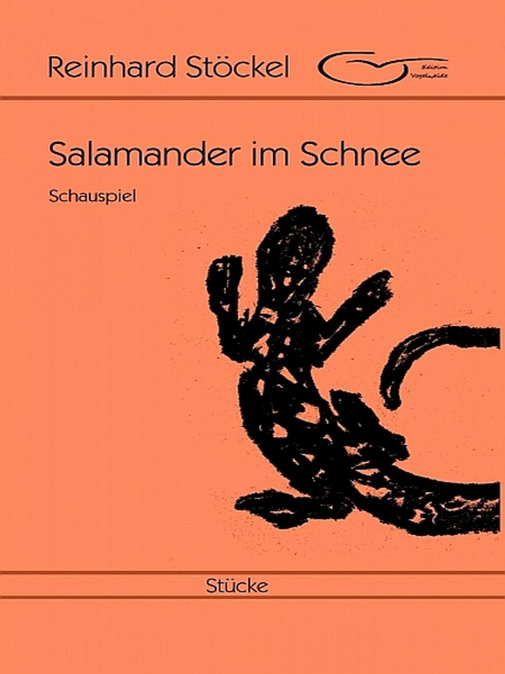 Big bigCover of Salamander im Schnee: Schauspiel