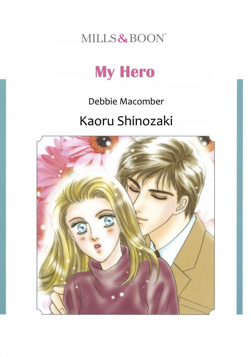 Big bigCover of MY HERO (Mills & Boon Comics)